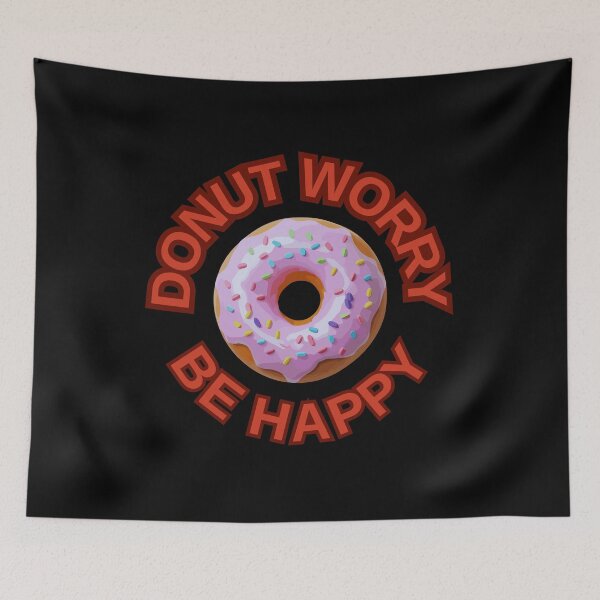Item preview, DONUT Worry Be Happy / Do not Touch Series designed and sold by Psycho-Crazy.