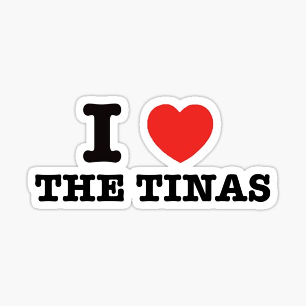 Item preview, I HEART THE TINAS designed and sold by laurelhell.