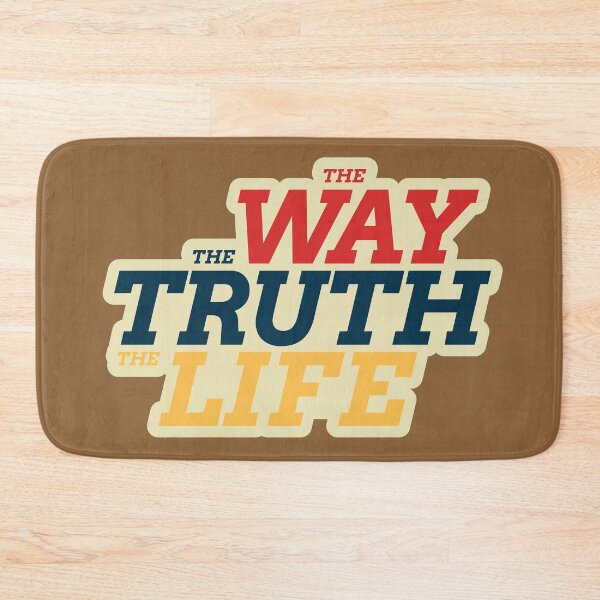 Item preview, John 14:6 The Way The Truth The Life designed and sold by wlkonwtrdesigns.