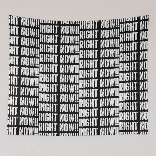Item preview, RIGHT NOW! designed and sold by WordsMusic.
