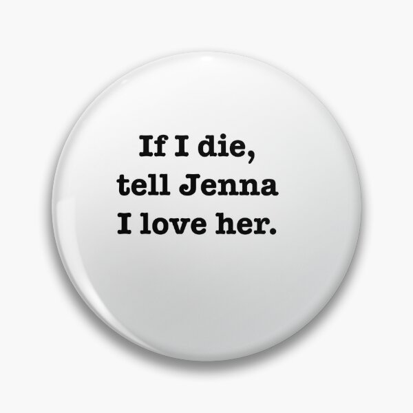 Artikelvorschau, Tell Jenna I love her entworfen und verkauft von jodiedesigns36.
