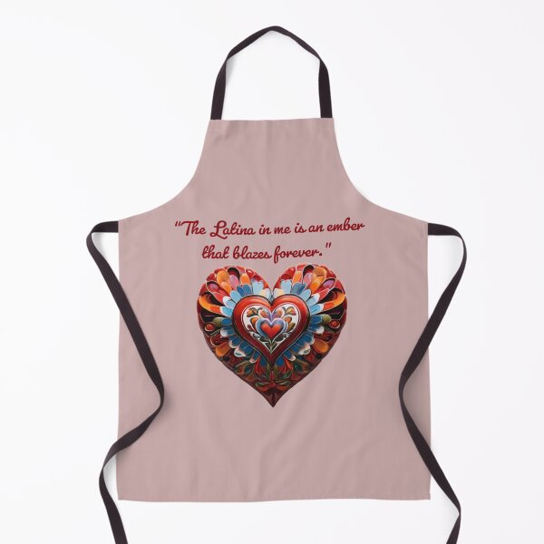 Item preview, The Latina in me is an ember that blazes forever designed and sold by La Loca.