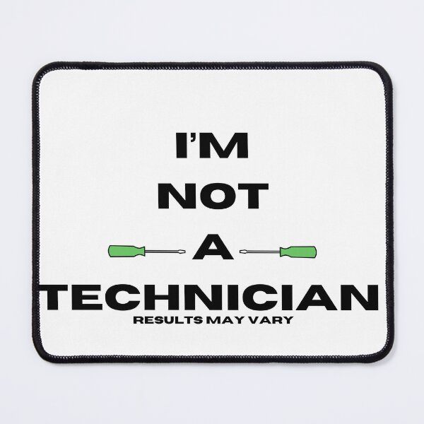 Item preview, Not a technician green  designed and sold by GingaDesigns.