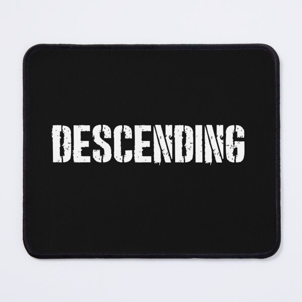 Item preview, DESCENDING designed and sold by WordsMusic.
