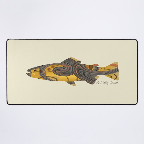 Item preview, Earl Grey Trout designed and sold by Whisperingpeaks.