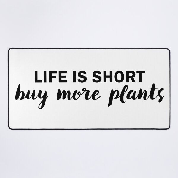 Item preview, Buy More Plants designed and sold by CreateHappy.