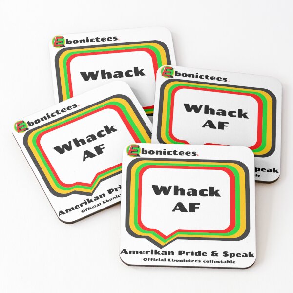 Item preview, Whack AF  Ebonictees ebonic phrase. designed and sold by Ebonictees.
