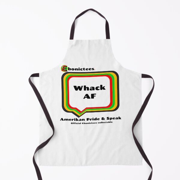 Item preview, Whack AF  Ebonictees ebonic phrase. designed and sold by Ebonictees.