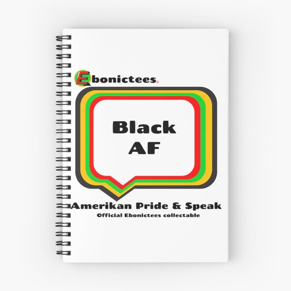 Item preview, Black AF  Ebonictees ebonic phrase. designed and sold by Ebonictees.