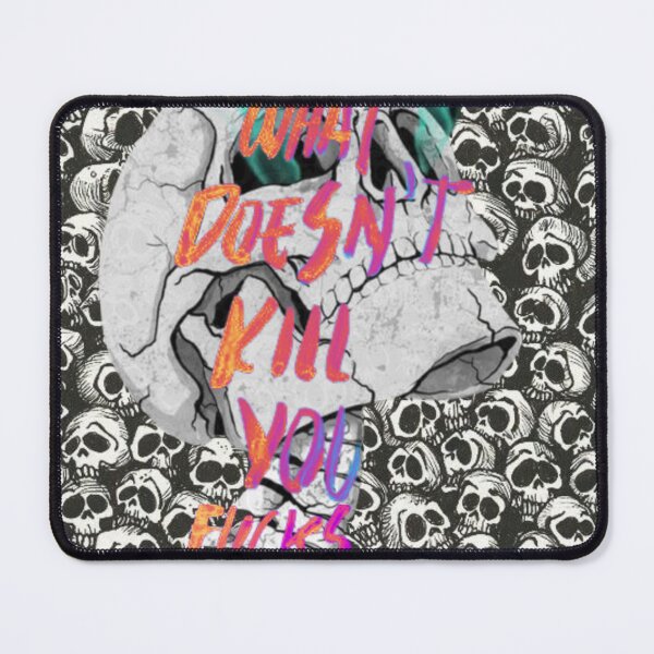 Item preview, WHAT DOESN'T K_iLL YOU F*ckS you UP  MENTALITY designed and sold by MABROTH.