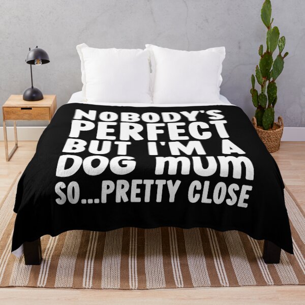 Item preview, Funny Dog Mum Quotes designed and sold by PetSafari.