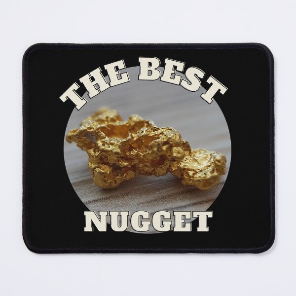 Item preview, Best and delicious (gold) nugget designed and sold by VonLogaart.