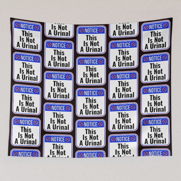 Item preview, NOTICE:  This Is Not A Urinal - funny warning signs designed and sold by DesignsFromTW-S.