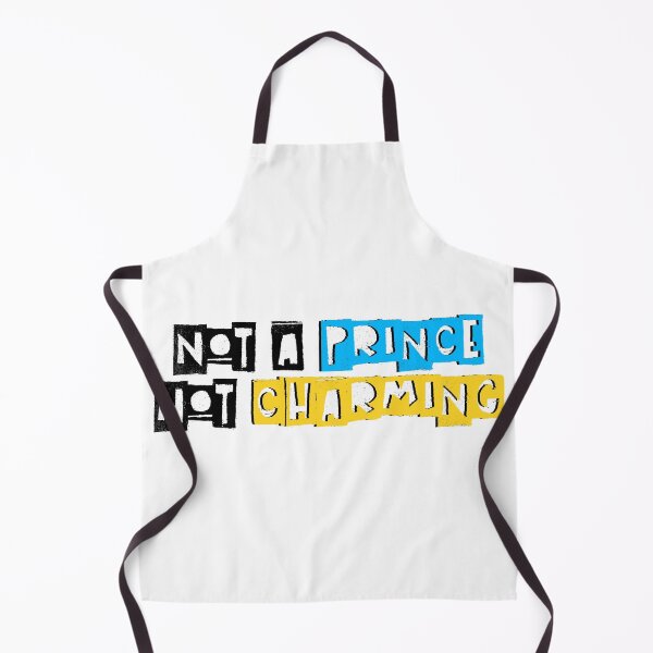 Item preview, Not A Prince, Not Charming, Funny Quotes, Prince, Charming, Quotes, designed and sold by Henrylizarraga.