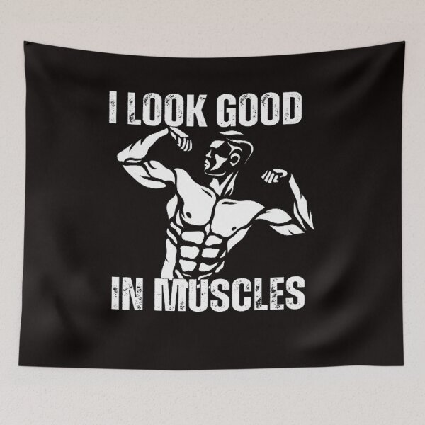 Item preview, I Look Good In Muscles designed and sold by Angelle55.