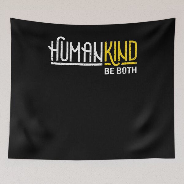 Item preview, Humankind Be Both Human Kind Inspirational Positive  designed and sold by Kieran Abbott.