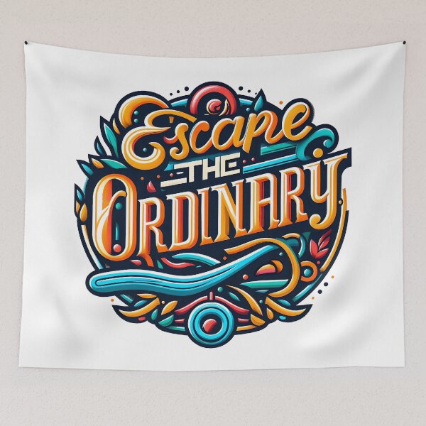 Item preview, Escape the ordinary, typography designed and sold by maxmaj.