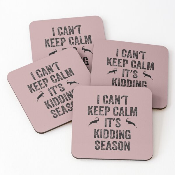 Item preview, I can't keep calm it's kidding season, Goat Farm designed and sold by artprintschabab.