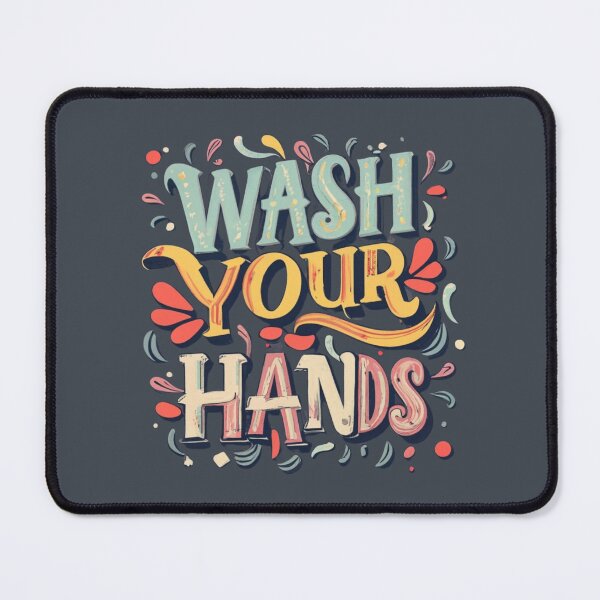 Item preview, Wash Your Hands designed and sold by Sketch-Shack.