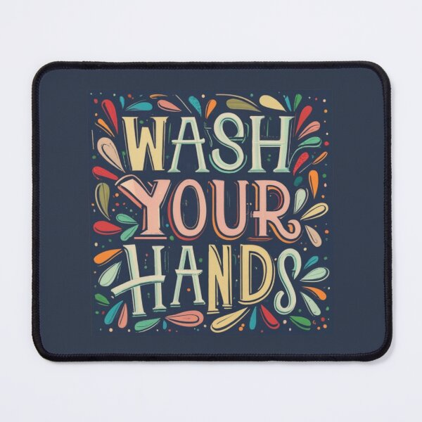 Item preview, Wash Your Hands designed and sold by Sketch-Shack.