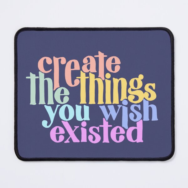 Item preview, Create the things you wish existed be a strong entrepreneur with big dreams shoot for the stars colorful inspirational quote designed and sold by adesignworld.