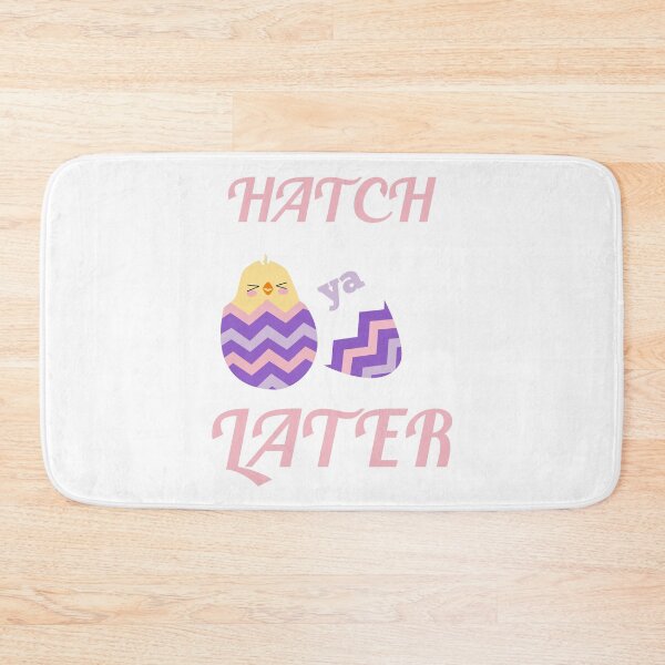 Item preview, Hatch ya later designed and sold by Josie37.