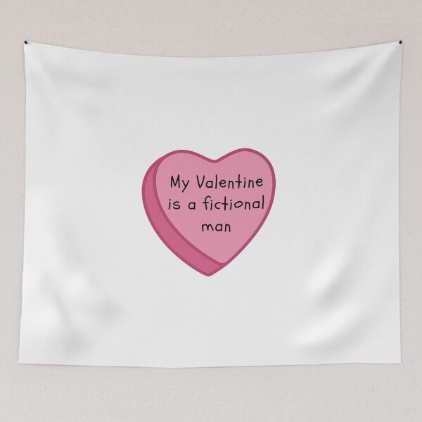 Item preview, My Valentine is a Fictional Man Pink Candy Heart designed and sold by NimuehArt.