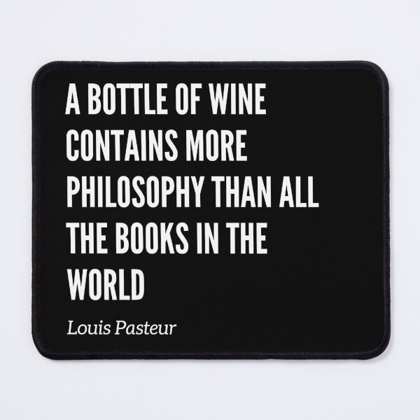 Item preview, A Bottle of Wine Contains More Philosophy Than All the Books in the World designed and sold by MtValleyDesign.