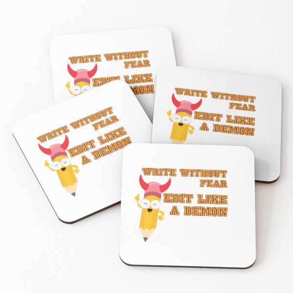Item preview, Write without fear edit like a demon designed and sold by BritishDelights.