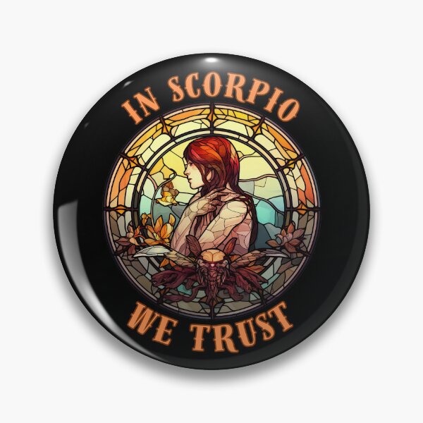 Item preview, In Scorpio We Trust. scorpio sayings designed and sold by ZodiacWonders.