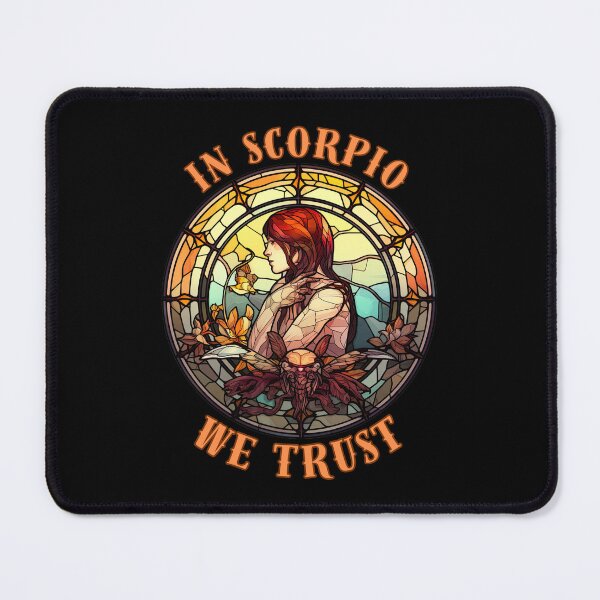 Item preview, In Scorpio We Trust. scorpio sayings designed and sold by ZodiacWonders.