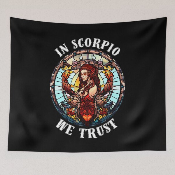 Item preview, In Scorpio We Trust. scorpio quote designed and sold by ZodiacWonders.