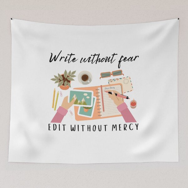 Item preview, Write without fear, edit without mercy designed and sold by BritishDelights.
