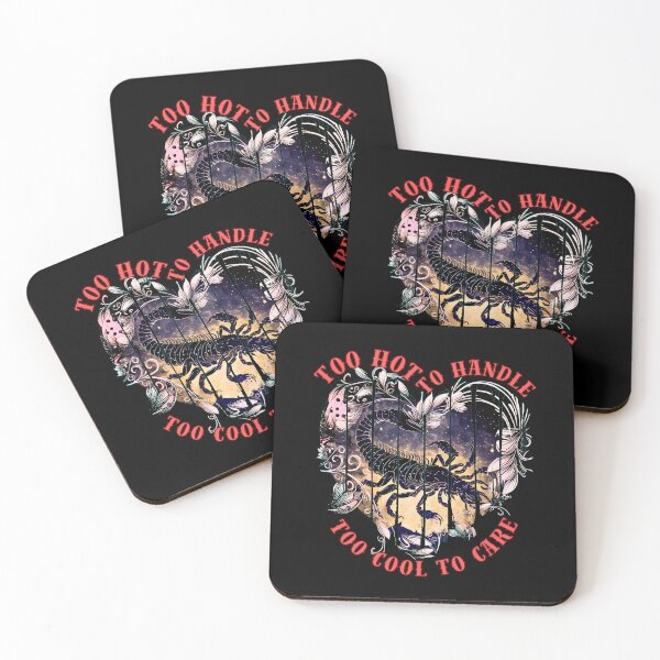 Item preview, Too Hot To Handle, Too Cool To Care. scorpio star sign designed and sold by ZodiacWonders.
