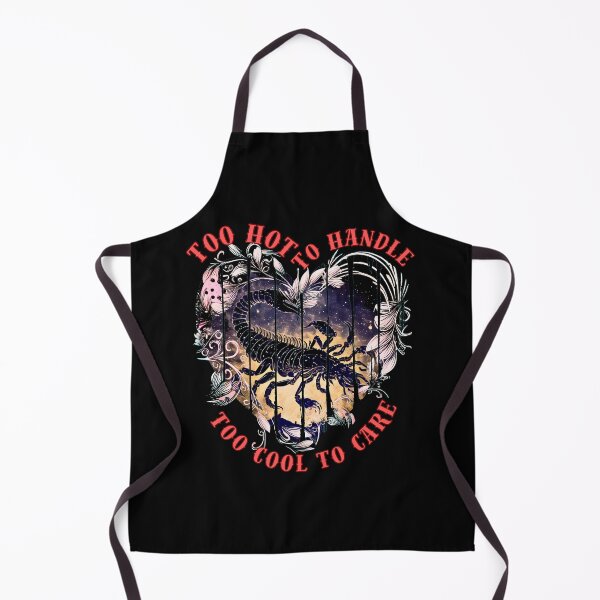 Item preview, Too Hot To Handle, Too Cool To Care. scorpio star sign designed and sold by ZodiacWonders.