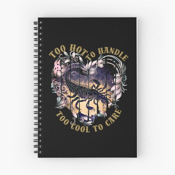 Item preview, Too Hot To Handle, Too Cool To Care. scorpio symbol designed and sold by ZodiacWonders.