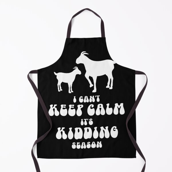Item preview, I Can't Keep Calm It's Kidding Season designed and sold by ArtFromBeyond.
