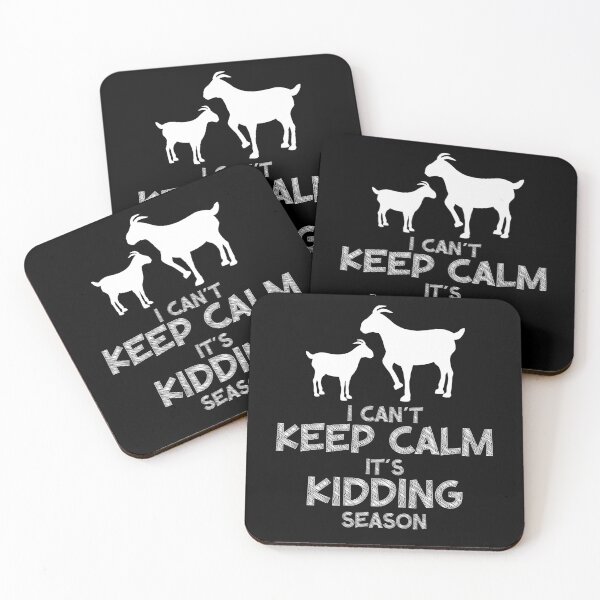 Item preview, I Can't Keep Calm It's Kidding Season designed and sold by ArtFromBeyond.