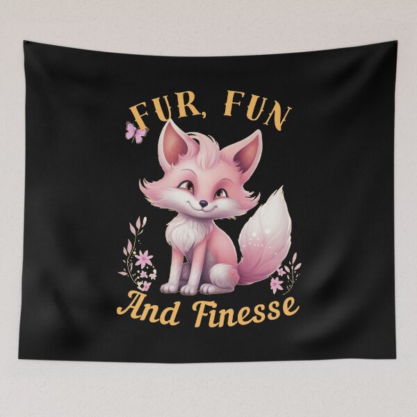Item preview, Fur, Fun, And Finesse. fox saying designed and sold by FoxVibes.