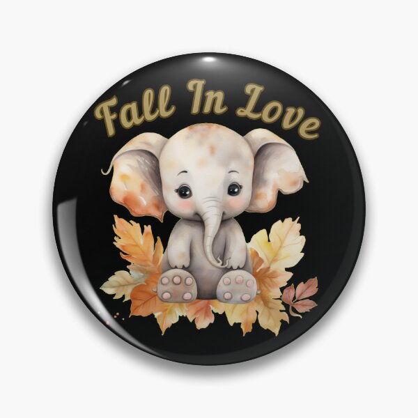 Item preview, Fall In Love. elephant saying designed and sold by ElephantVibes.