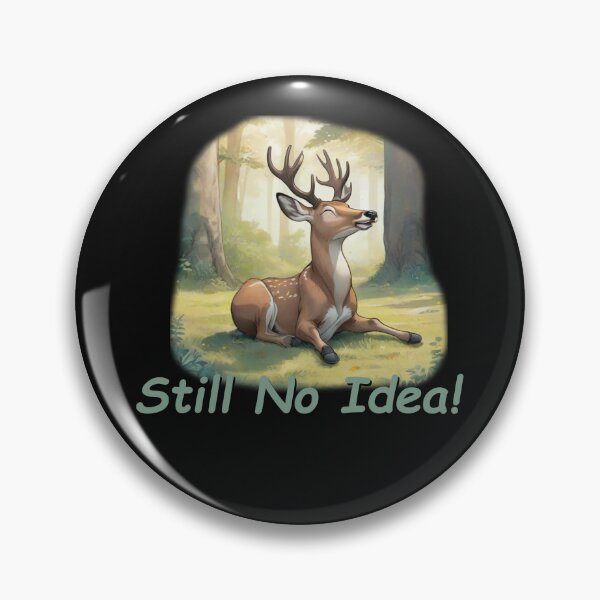 Item preview, Still No Idea designed and sold by TimeBender.