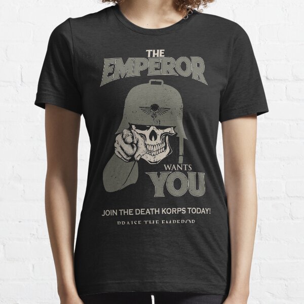 Krieg - Emperor wants you! Essential T-Shirt