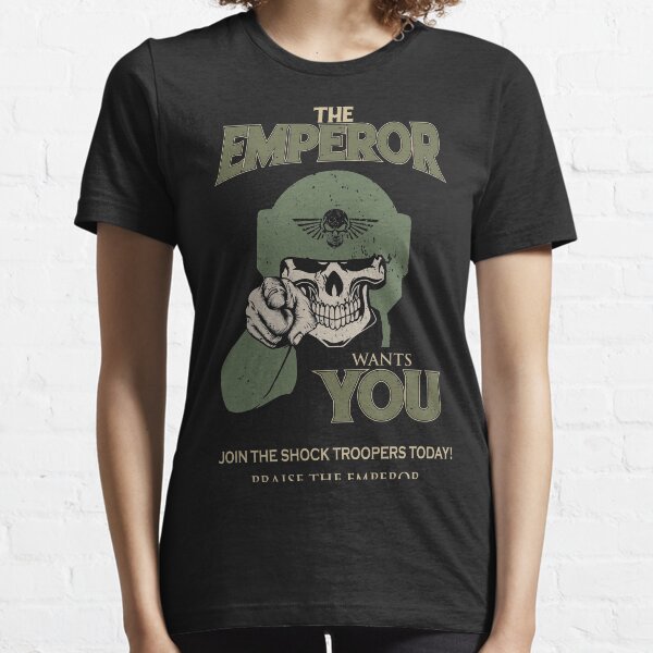 Cadia - L'empereur vous veut! T-shirt essentiel