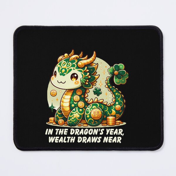 Item preview, Year of the Dragon - In The Dragon's Year, Wealth Draws Near designed and sold by designedfeeling.