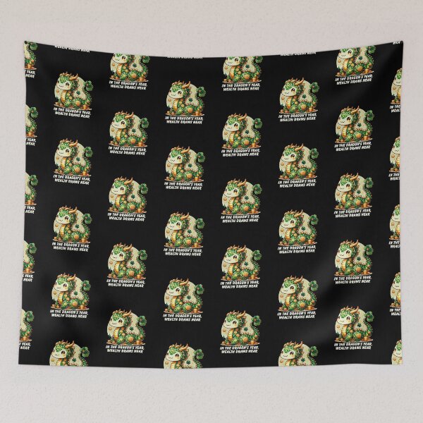 Item preview, Year of the Dragon - In The Dragon's Year, Wealth Draws Near designed and sold by designedfeeling.
