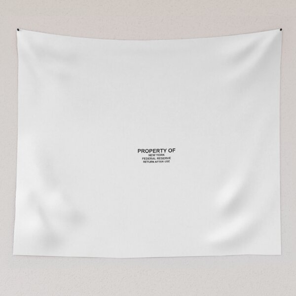 Item preview, Property of New York Federal Reserve Return After Use designed and sold by DeeGeeArrt.