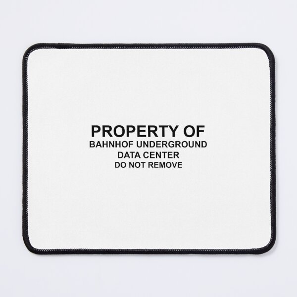 Item preview, Property of Bahnhof Underground Data Center Do Not Remove designed and sold by DeeGeeArrt.