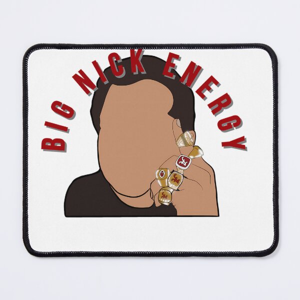Item preview, Big Nick Energy designed and sold by iqenadak.