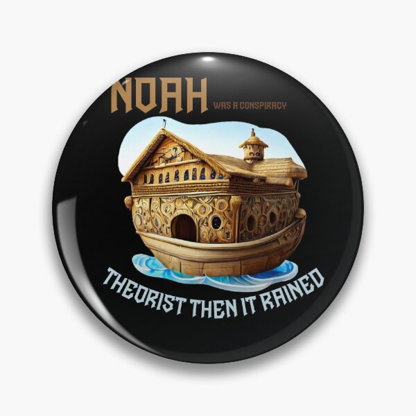 Item preview, Noah was a conspiracy theorist then it rained designed and sold by ArtFeverShop.