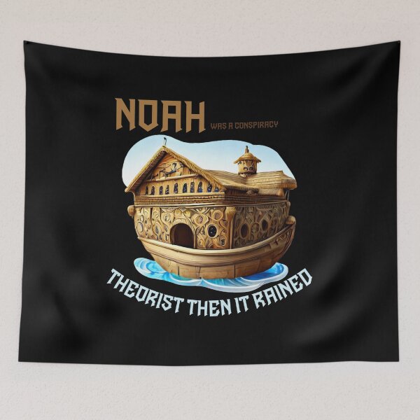 Item preview, Noah was a conspiracy theorist then it rained designed and sold by ArtFeverShop.